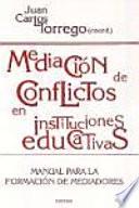 Libro Mediación de conflictos en instituciones educativas