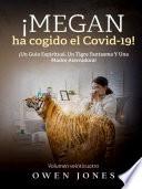 Libro ¡megan ha cogido el covid-19!