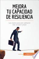 Libro Mejora tu capacidad de resiliencia