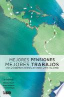 Libro Mejores pensiones mejores trabajos