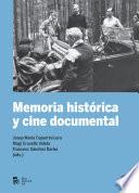 Libro Memoria histórica y cine documental