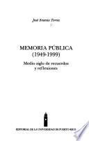 Libro Memoria pública, 1949-1999