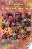 Libro Memorias de la contracultura / Memories of the Counterculture