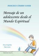 Libro Mensaje de un adolescente desde el mundo espiritual
