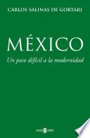 Libro México, un paso difícil a la modernidad