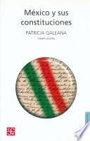 Libro México y sus constituciones