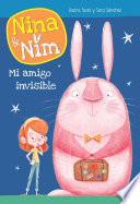 Libro Mi amigo invisible (Serie Nina y Nim)