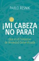 Libro Mi cabeza no para