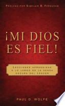 Libro Mi Dios Es Fiel! = My God Is True!