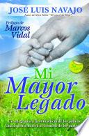 Libro Mi mayor legado