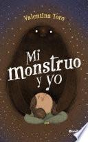Libro Mi monstruo y yo (Ediición mexicana)
