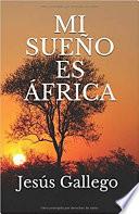 Libro Mi sueño es África