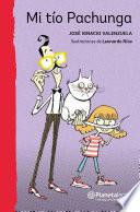 Libro Mi tío Pachunga