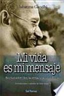 Libro Mi vida es mi mensaje