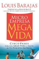 Libro Micro empresa, mega vida