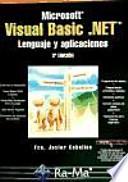 Libro MICROSOFT VISUAL BASIC.NET. LENGUAJE Y APLICACIONES. 3a EDICION