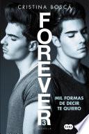 Libro Mil formas de decir te quiero (Forever 3)