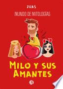 Libro Milo y sus Amantes