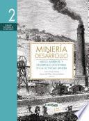 Libro Minería y desarrollo. Tomo 2