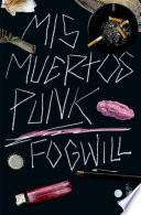 Libro Mis muertos punk