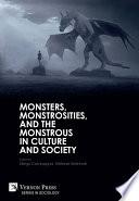 Libro Monsters, Monstrosities, and the Monstrous in Culture and Society