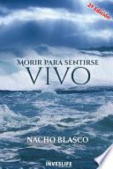Libro Morir Para Sentirse Vivo
