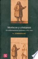 Libro Moriscos y cristianos