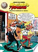 Libro Mortadelo y Filemón. Objetivo eliminar al «Rana» (Magos del Humor 190)