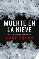 Libro Muerte en la nieve / The Hunting Party