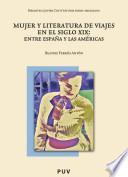 Libro Mujer y literatura de viajes en el siglo XIX: Entre España y las Américas