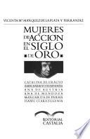 Libro Mujeres de acción en el Siglo de Oro