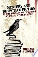 Libro Mystery and Detective Fiction in the Library of Congress Classification Scheme