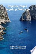 Libro Nápoles, Capri, Isquia Y Pompeya