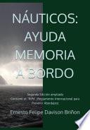 Libro NÁUTICOS: AYUDA MEMORIA A BORDO - Segunda edición