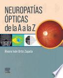 Libro Neuropatías Ópticas de la A A La Z