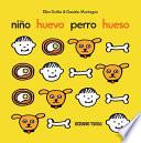 Libro Niño Huevo Perro Hueso