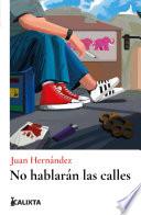 Libro No hablarán las calles