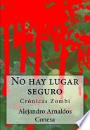 Libro No Hay Lugar Seguro