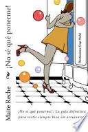 Libro ¡No Sé Qué Ponerme!