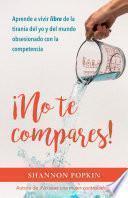 Libro ¡No te compares!