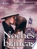 Libro Noches blancas
