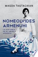 Libro Nomeolvides Armenuhi (Edición actualizada)