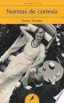 Libro Normas de cortesia/ Rules Of Civility