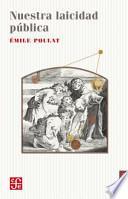 Libro Nuestra Laicidad Publica = Our Public Secularism