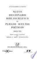 Libro Nuevo diccionario bibliográfico de pliegos sueltos poéticos (siglo XVI)