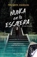 Libro Nunca en la escalera...