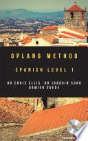 Libro Oplang Method: Spanish Level 1 (Audio eBook Enhanced Edition)