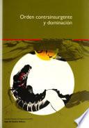 Libro Orden contrainsurgente y dominación
