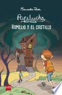 Libro Papelucho, Romelio y el castillo