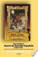 Libro Para entender la Guerra de Sucesión Española (1701-1714)